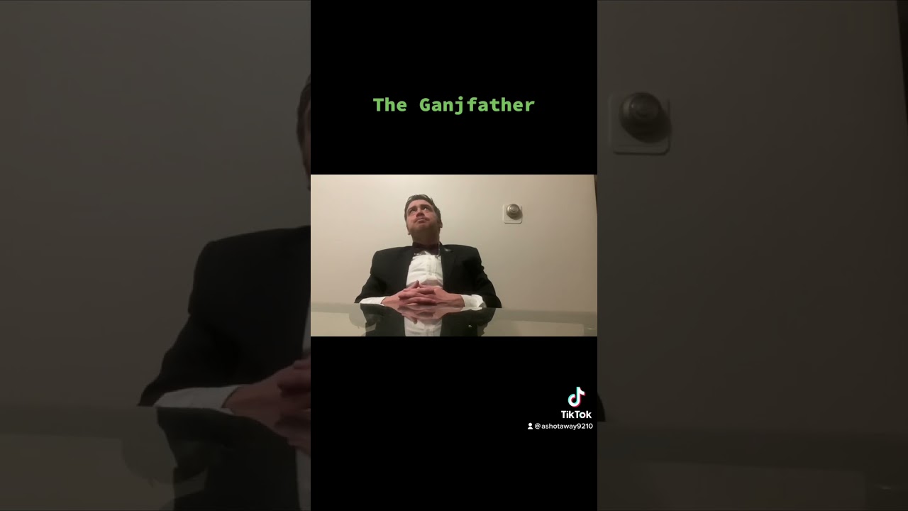 The Ganjfather