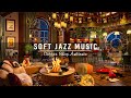Cozy Coffee Shop Ambience &amp; Relaxing Jazz Music ☕ Soft Piano Jazz Instrumental Music for Study, Work