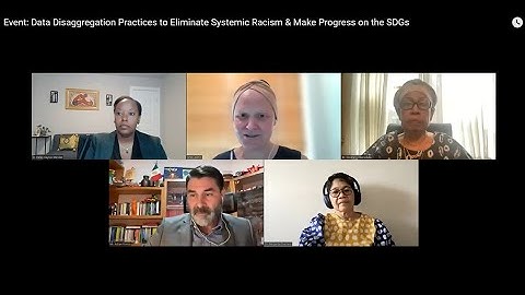 Event: Data Disaggregation Practices to Eliminate Systemic Racism & Make Progress on the SDGs