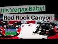 It&#39;s Vegas Baby! - Red Rock Canyon