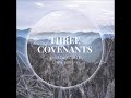 Andrew George - Covenant of Works #ThreeCovenants