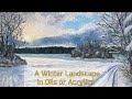 How to paint a snow landscape in acrylics or oils (beginners with prior knowledge)