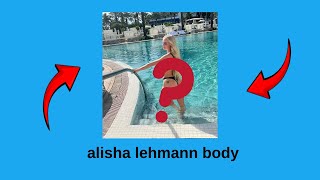 Alisha Lehmann: Her Body, Career, Team, Family, and Lifestyle Journey