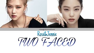 ROSÉ&JENNİE-TWO FACED (COLOR CODED LYRİCS) #jennie #rosé #colorcodedlyrics