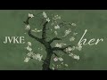 JVKE Her Feat Annika Wells ZVC