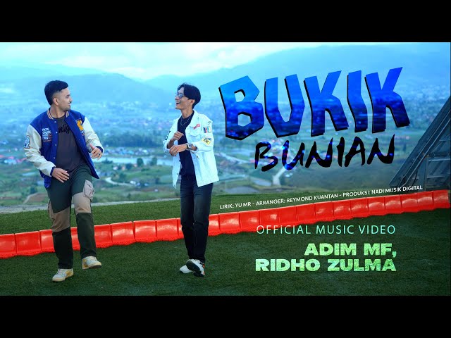 Adim MF, Ridho Zulma - Bukik Bunian (Official Music Video) class=