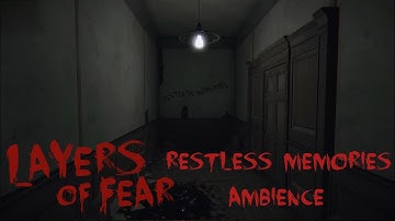 Restless Memories | Ambience | Layers of Fear | Horror Background Music | Atmosphere | 8 Hours