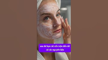 Cách làm mặt nạ dưỡng ẩm tự nhiên từ sữa chua và mật ong Chăm sóc da mặt |  Dưỡng da tự nhiên