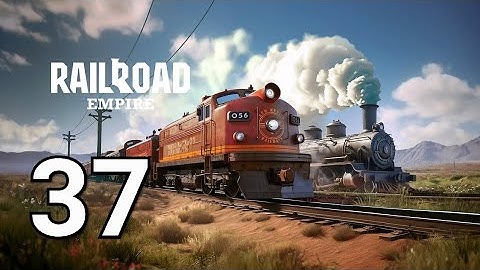 🚂💨 Railroad Empire: Train Game Walkthrough Part 37 | Mobile Gameplay (Android/iOS)