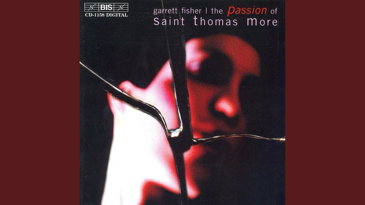Tonton The Passion of St. Thomas More: Masque (Instrumental) di YouTube Tonton The Passion of St. Thomas More: Masque (Instrumental) di YouTube