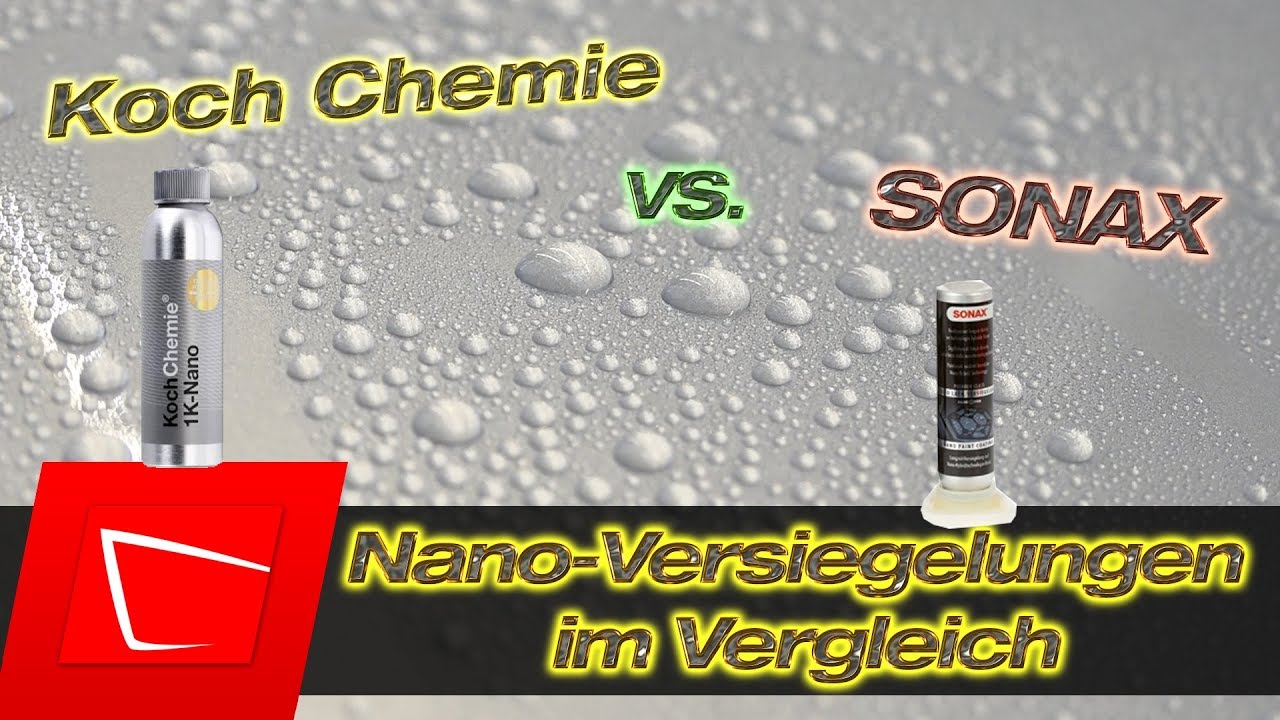 Nanoversiegelung Test Die Besten 5 Im Vergleich Neu