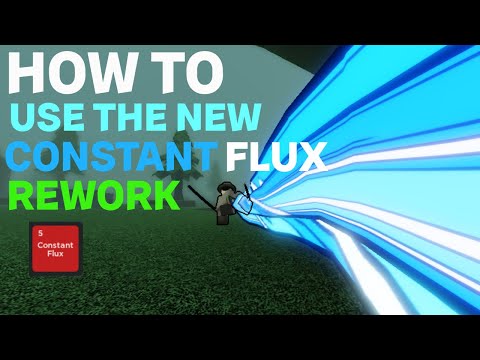 How to use the REWORKED Constant Flux | Rogue Demon