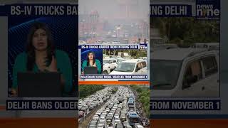 Delhi’s Bold Move Against Smog | Only BS-6 Vehicles Allowed From November 1 | News9