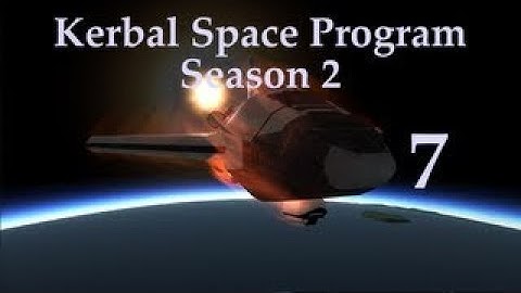 KSP LP Season II Episode VII: B9 Shuttle