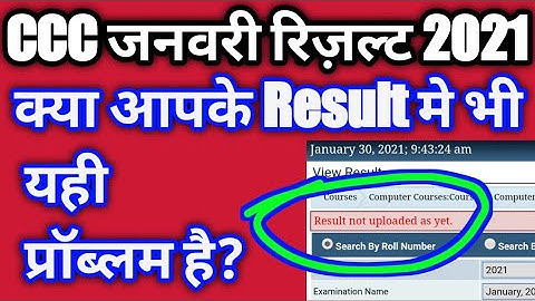 ccc result | result not uploaded at problem