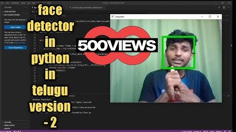 Face Detection in python | in telugu | using opencv | UNQ CODER