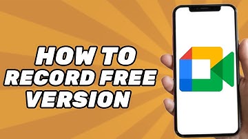 How to Record Google Meet Free Version (2025)