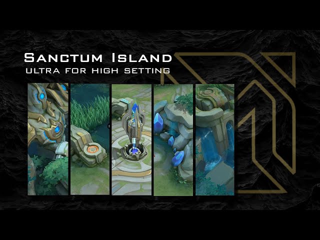 MLBB - Sanctum Island Ultra For High Setting by iSnip class=