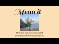 [thai sub] Lauv &amp; LANY – Mean It {cutie sub}