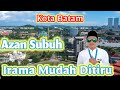 Azan Subuh Merdu || Vlog Azan || Muadzin : Salim_tamsir