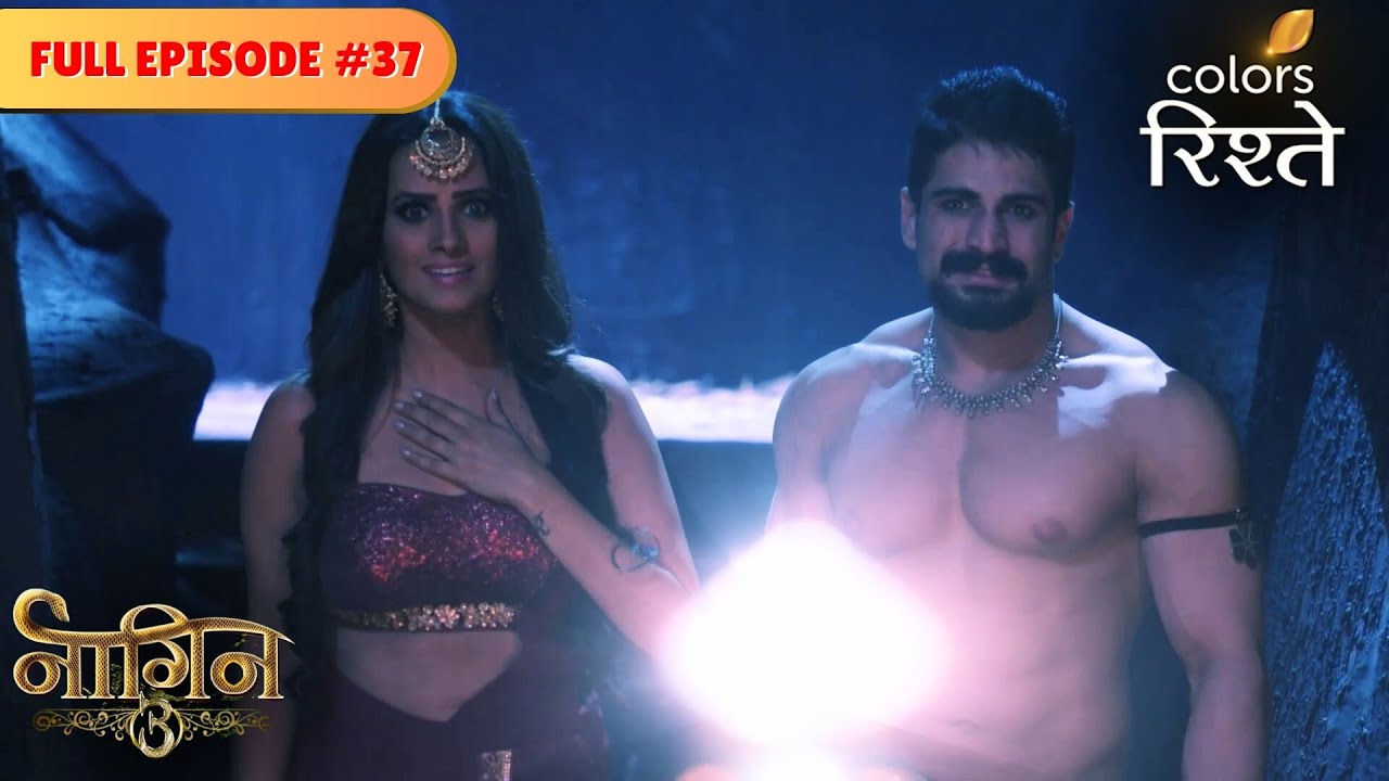 Vish eyeing the Naagmani? | Naagin S3 | नागिन S3 | Full Episode 37 | Colors Rishtey
