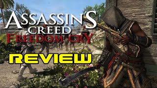 Assassin's Creed: Freedom Cry - Review!