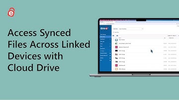 How to Access Synced Files Across Linked Devices | Cloud Drive