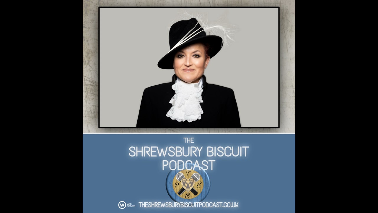 The Shrewsbury Biscuit Podcast: High Sheriff of Shropshire: Dean Harris