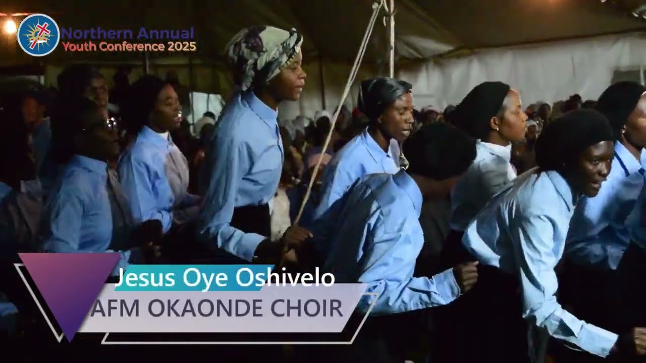 Jesus Oye Oshivelo by AFM Okaonde Choir🎶