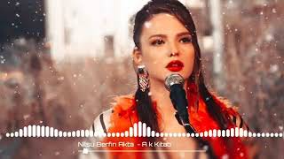 Berfin Nilsu Aktaş - Aşk Kitabı Kuzey Yıldızı İlk Aşk