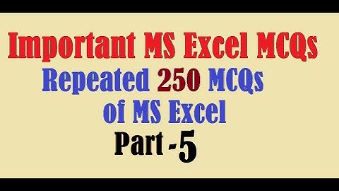 MS Excel mcqs  || ms excel mcqs with answers || ms word mcqs  (smart mcqs part 5)