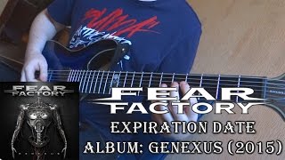 Fear Factory - Expiration Date (Guitar Cover + TAB by Godspeedy)
