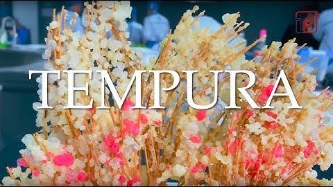 TEMPURA (天ぷら) I Thanh Phuong FnB
