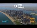 Finishing the Series for Barrier Island | Cities Skylines 2 gameplay | S3 Part 11