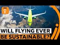 Greening Aviation: Challenges and Solutions