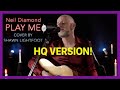 Play Me Neil Diamond Cover mp3
