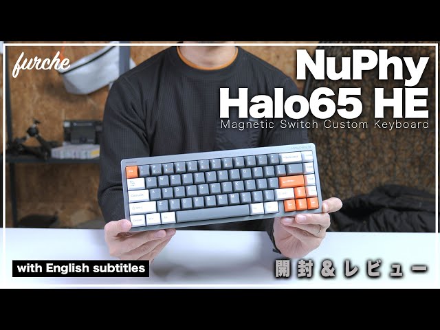 NuPhy Halo65 HE｜NuPhy磁気スイッチモデル｜開封＆レビュー - YouTube
