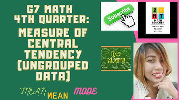 MEASURE OF CENTRAL TENDENCY OF UNGROUPED DATA (Mean, Median and Mode- Tagalog)