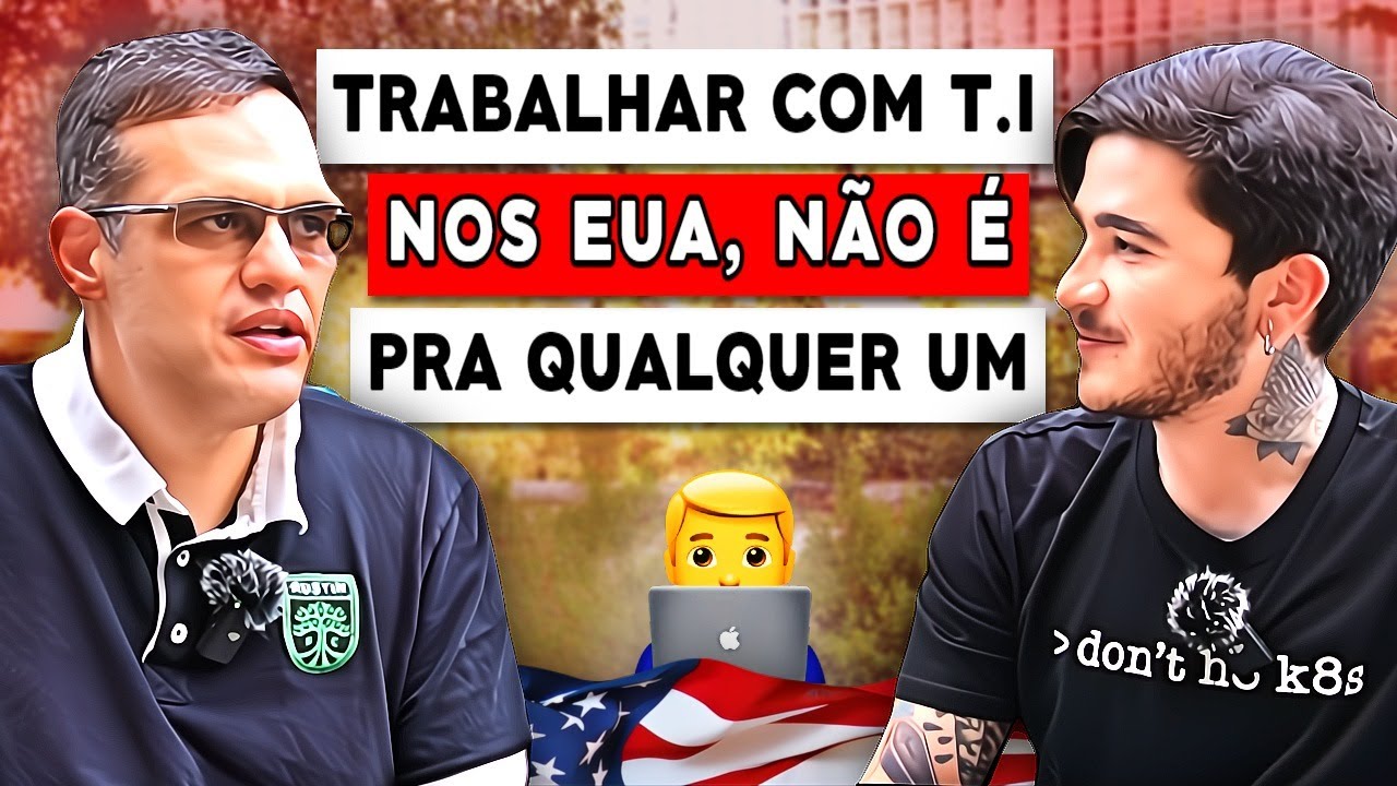 Bate-papo: T.I nos EUA REALMENTE vale a pena?  👨‍💻🇺🇸