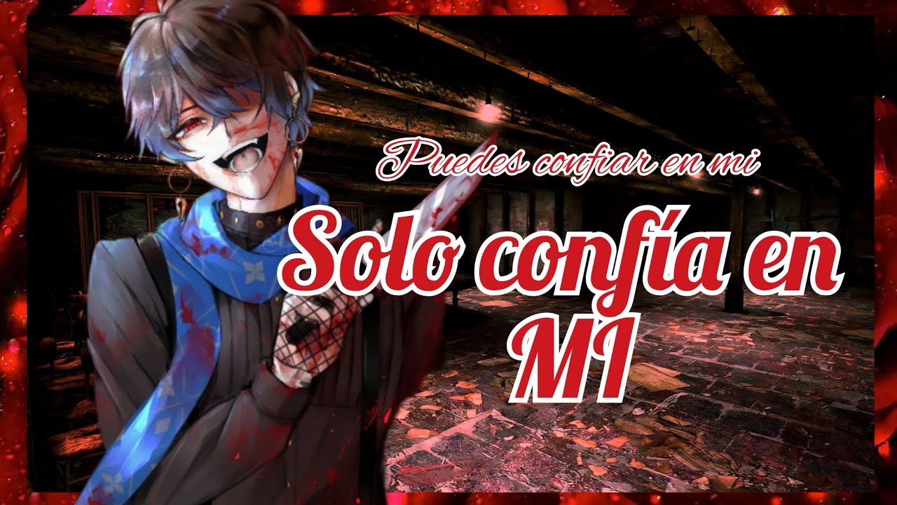 Un Chico Yandere Está Enamorado de Ti ❤️🔪|| con 