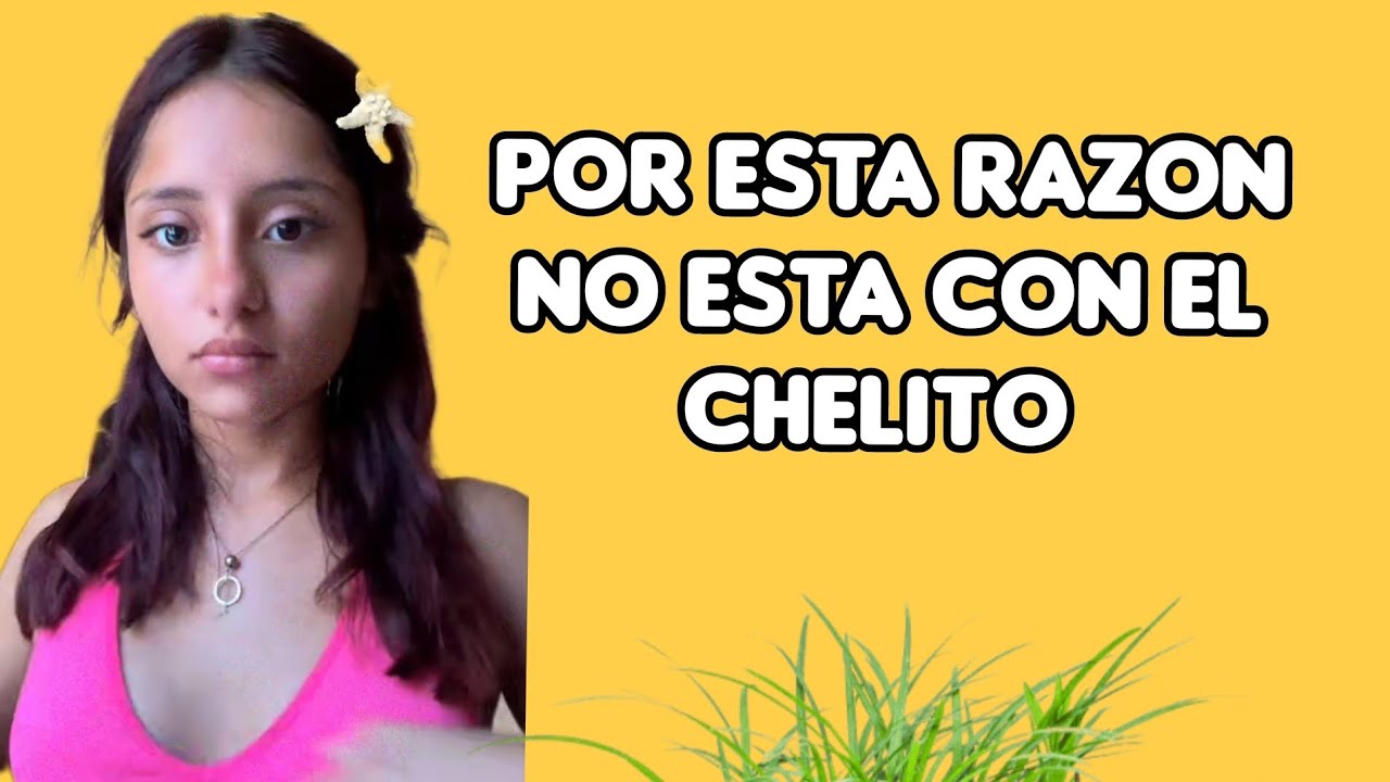 ANGY CUENTA POR QUE NO ESTA CON EL CHELITO MIRA LO QUE DICE