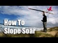 How to Slope Soar