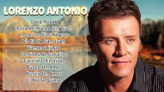 Lorenzo Antonio- Sus 30 Super Canciones Rancheras Con Mariachi - 30 Grandes Exitos