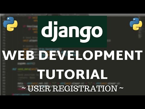 Django Tutorial - User Registration & Sign Up Page