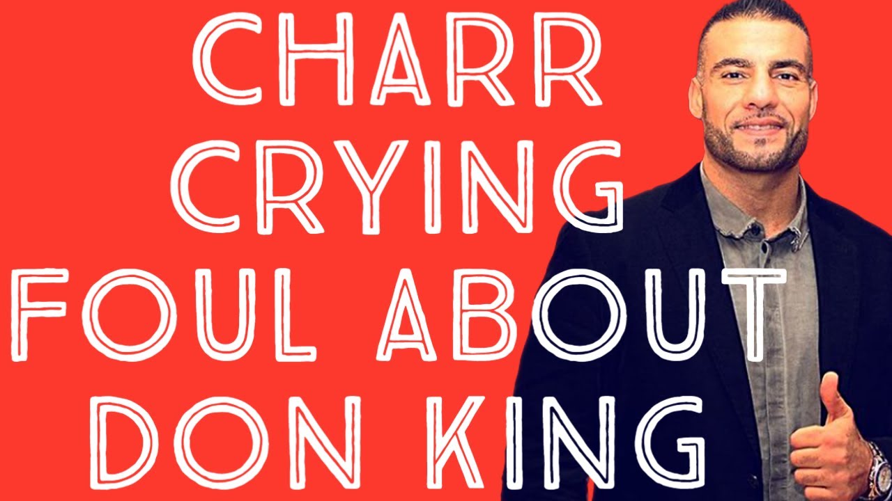 SHAM? MAHMOUD CHARR CRYING FOUL ABOUT DON KING CARD - YouTube