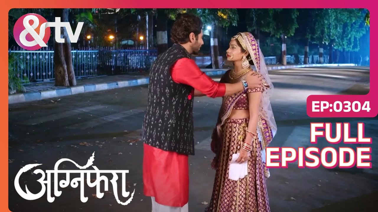 Anurag     Ragini  Agnifera  Full Ep 304  Ankit G Yukti K   And TV