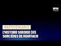Ref:Ev66ZPfx8ck L'histoire sordide des sorci�res de rouffach