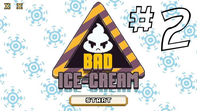 Bad Ice Cream! (COOP) DETONADO 100%! #1 ESTE JOGO É GENIAL!! 