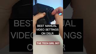 BEST MANUAL VIDEO SETTINGS FOR DSLR CAMERAS | CANON M6 MARK II