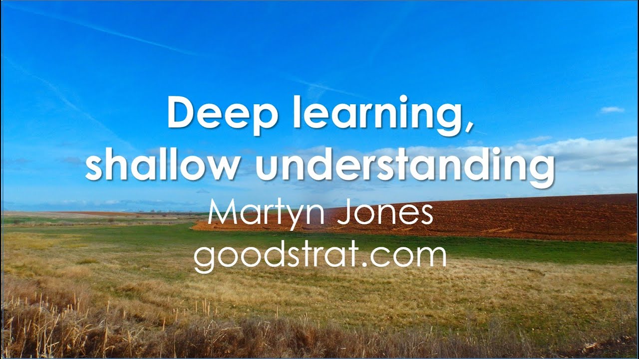 Shallow Understanding Deep learning. Shallow understanding. Martyn Jones, goodstrat.com - YouTube